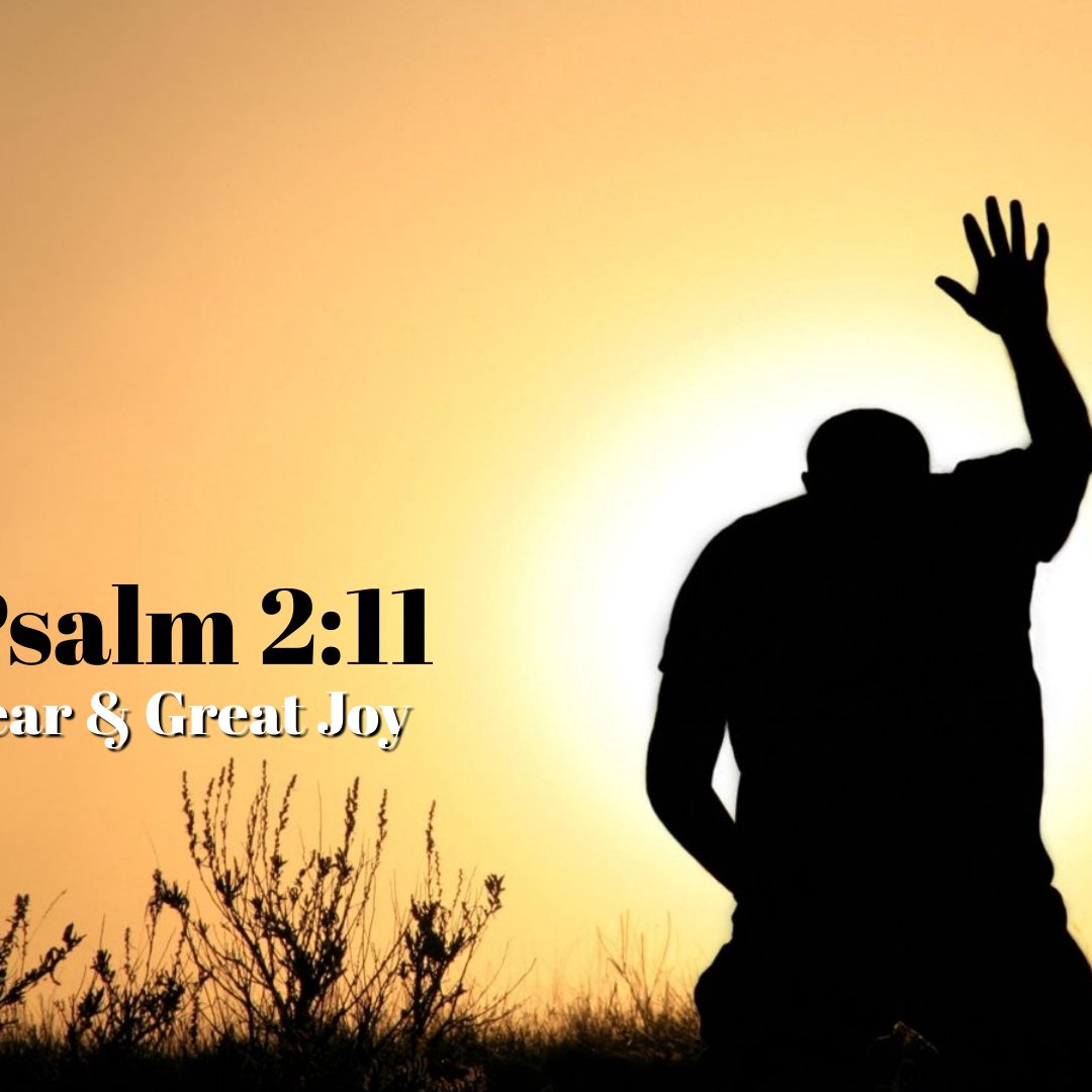 With Fear Great Joy (Psalm 2:11) Russ Hunt