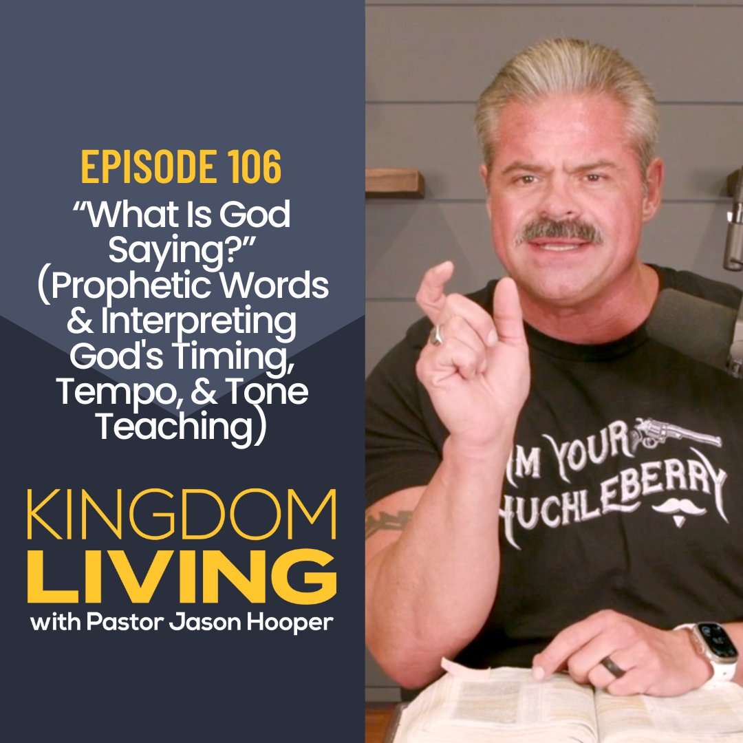 “What Is God Saying?” (Prophetic Words & Interpreting God's Timing, Tempo, & Tone Teaching)