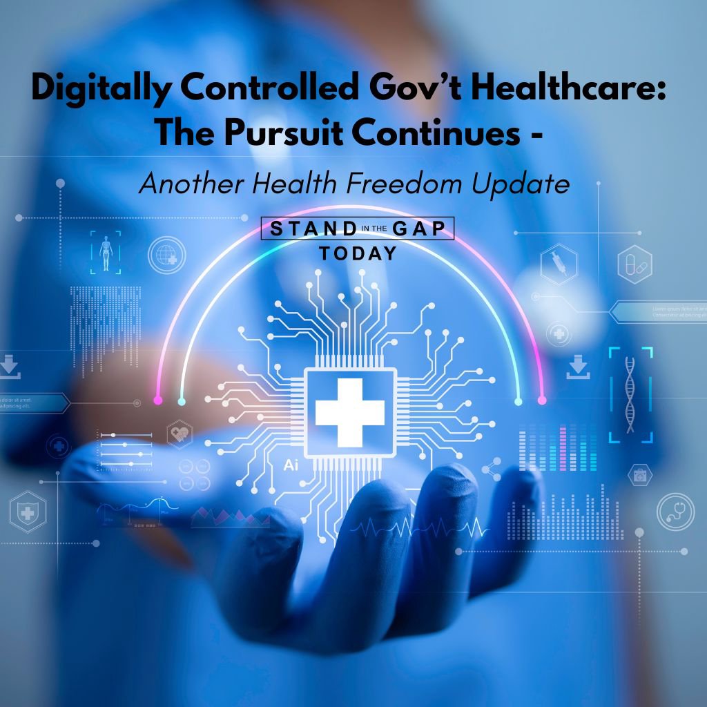 3/25/26 - Digitally Controlled Government Healthcare