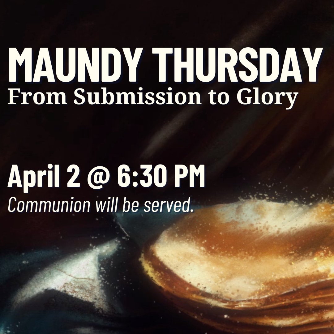 Maundy Thursday: From Submission to Glory | FRC Podcast episode artwork