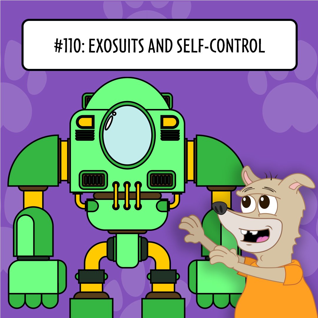 #110: The Fruit of the Spirit: Self-Control - Exosuits and Self-Control