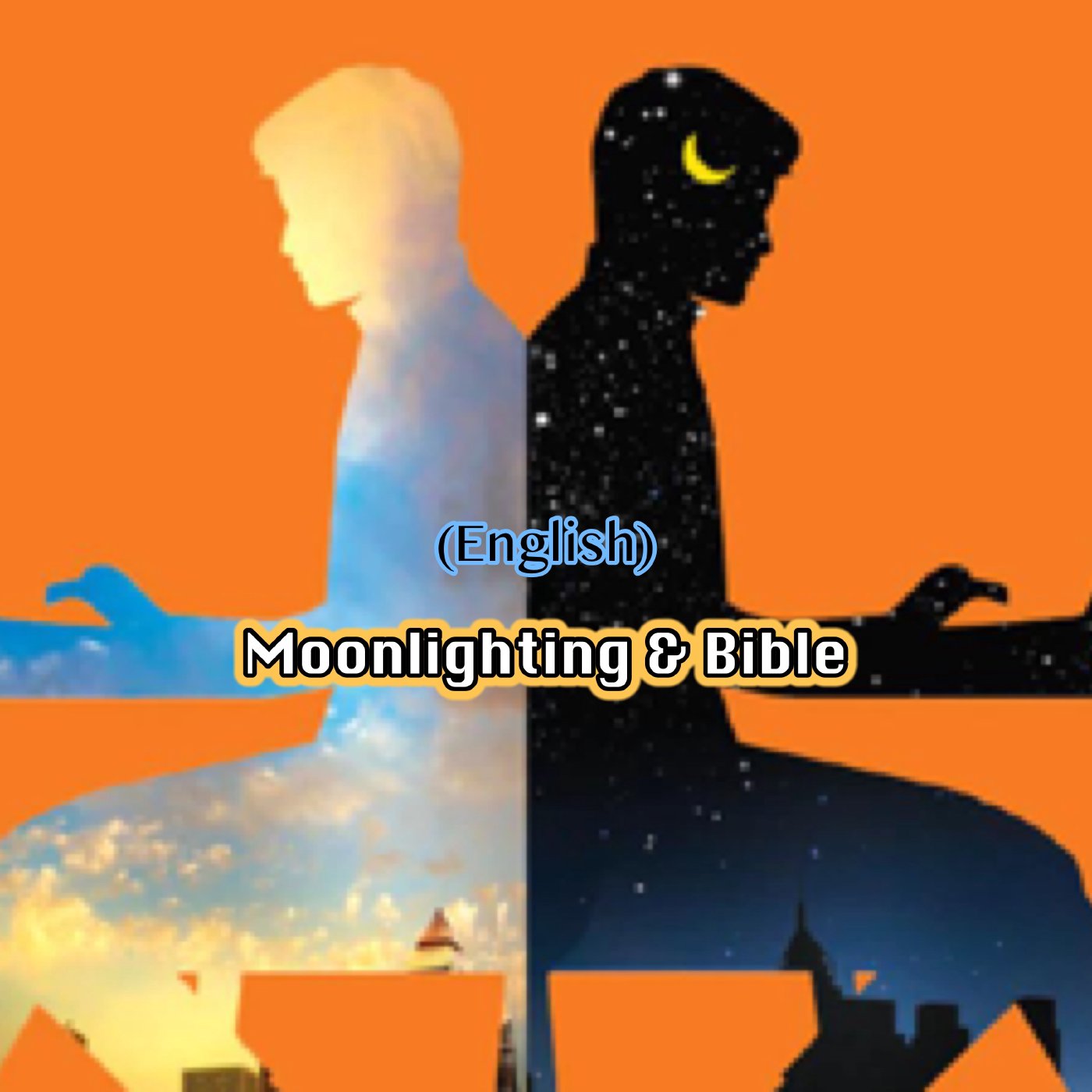 Moonlighting & Bible (English) episode artwork