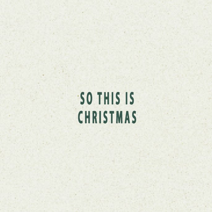 Unwrapping the Present Week 4: Daniel Trinidad | So this is Christmas.