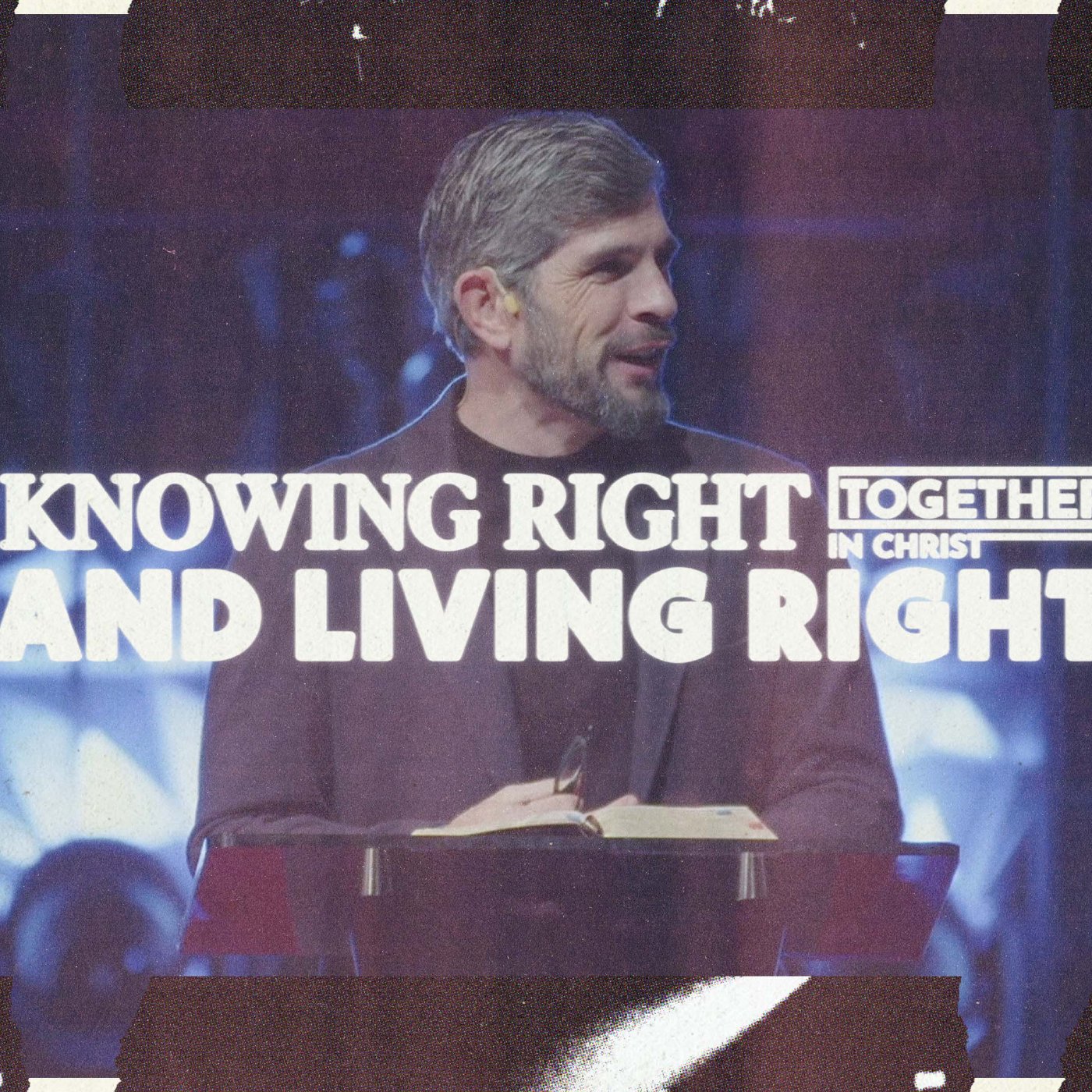 Knowing Right and Living Right (Part 3) // Ephesians 5:15-21 episode artwork