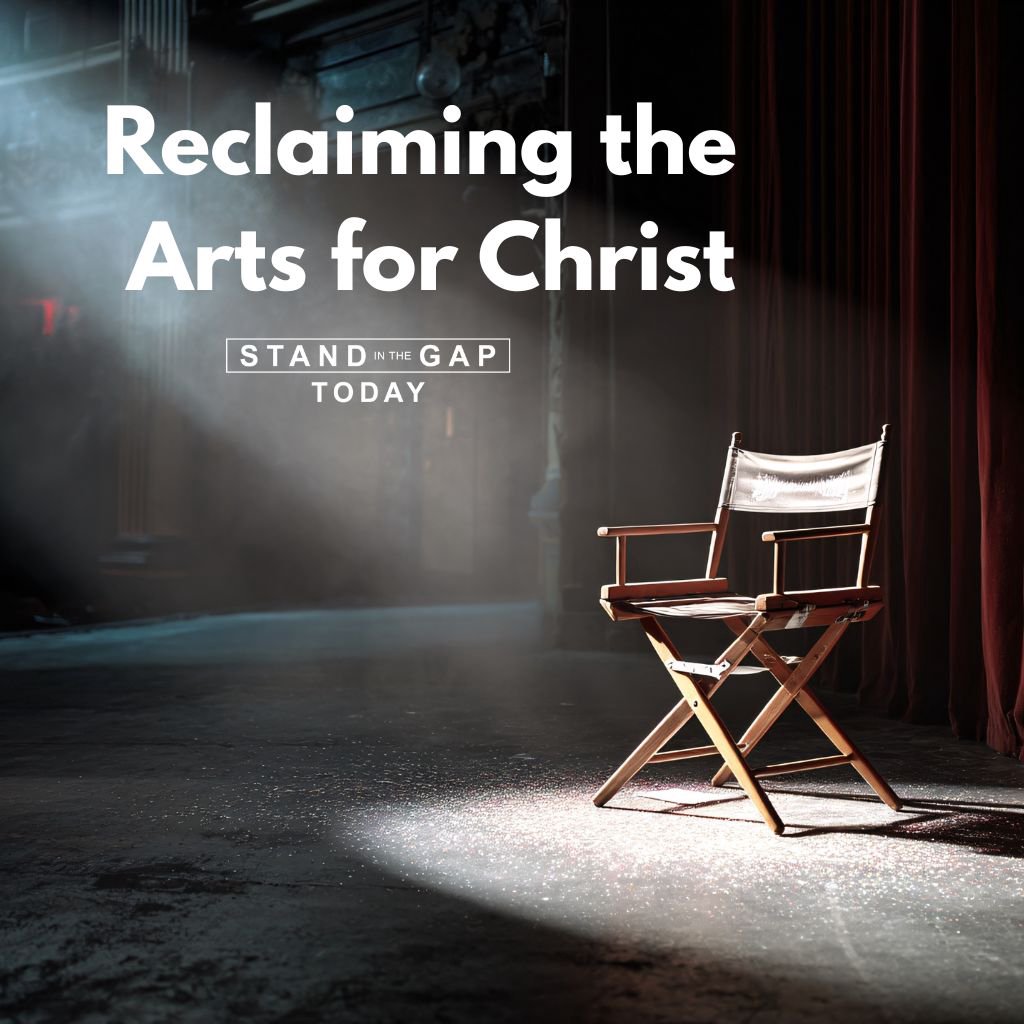 3/6/26 - Reclaiming the Arts for Christ