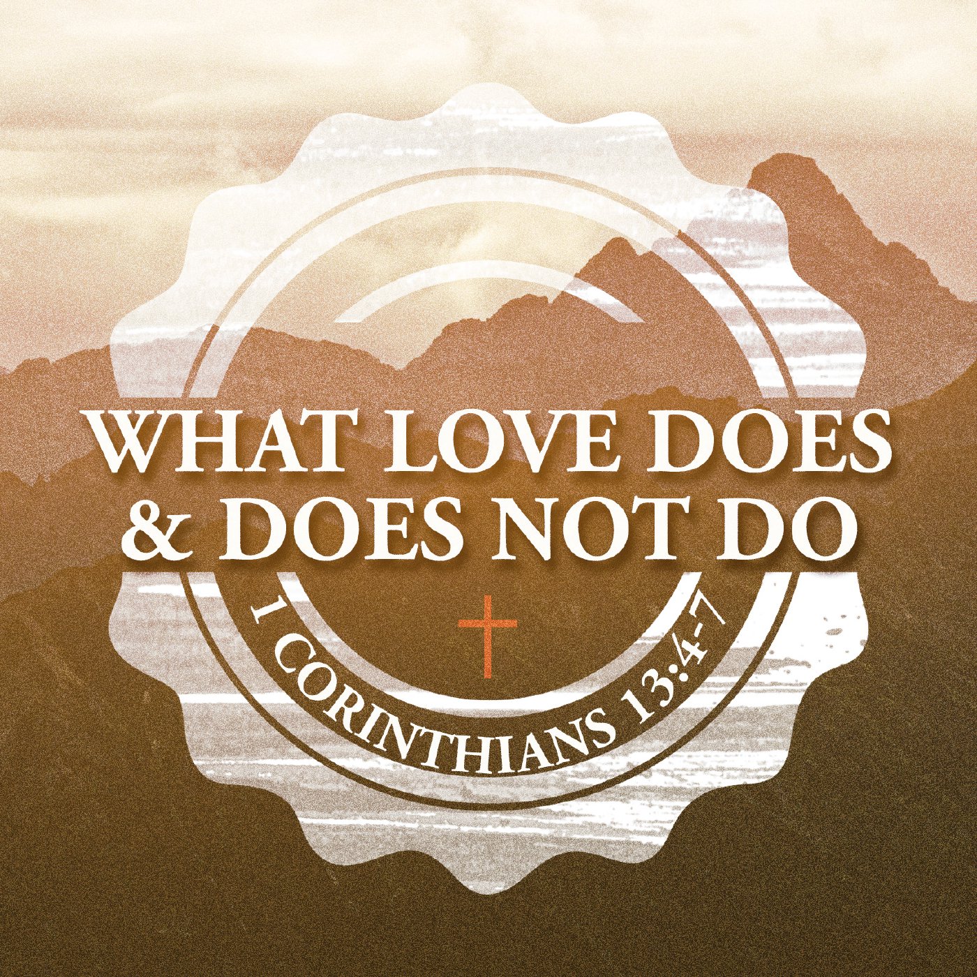 What Love Does & Does Not Do episode artwork