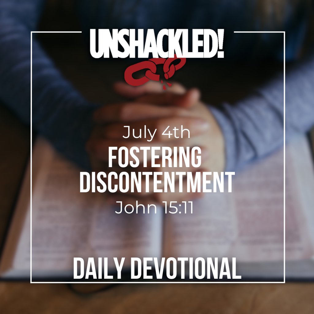 Fostering Discontentment