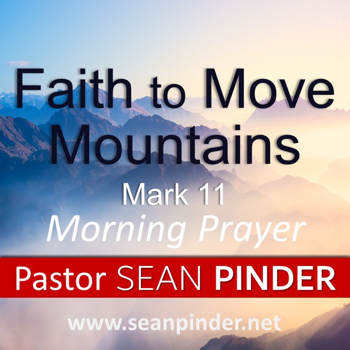 Faith to Move Mountains