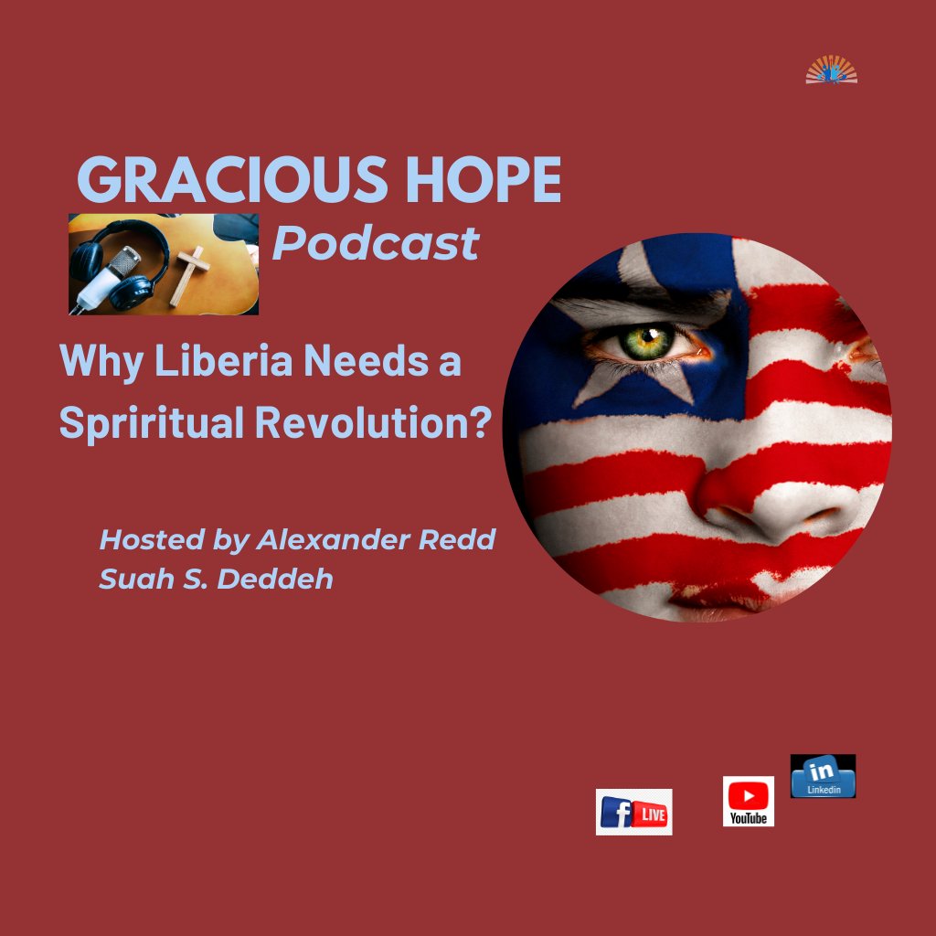 Why Does Liberia Need a Spiritual Revolution?