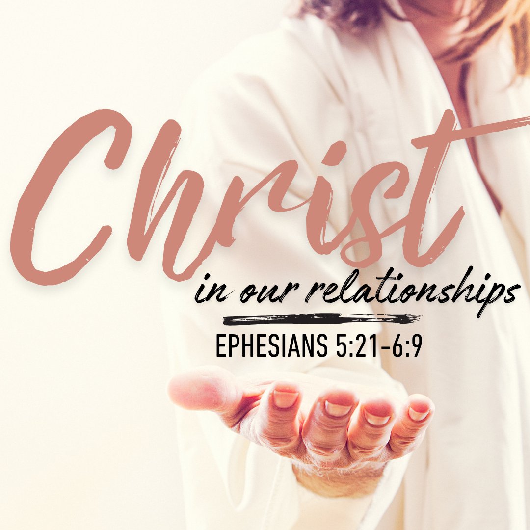 Christ in Our Relationships