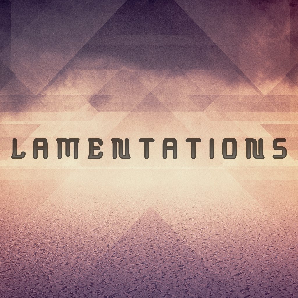 Lamentations 5:21  •  Perfect Will