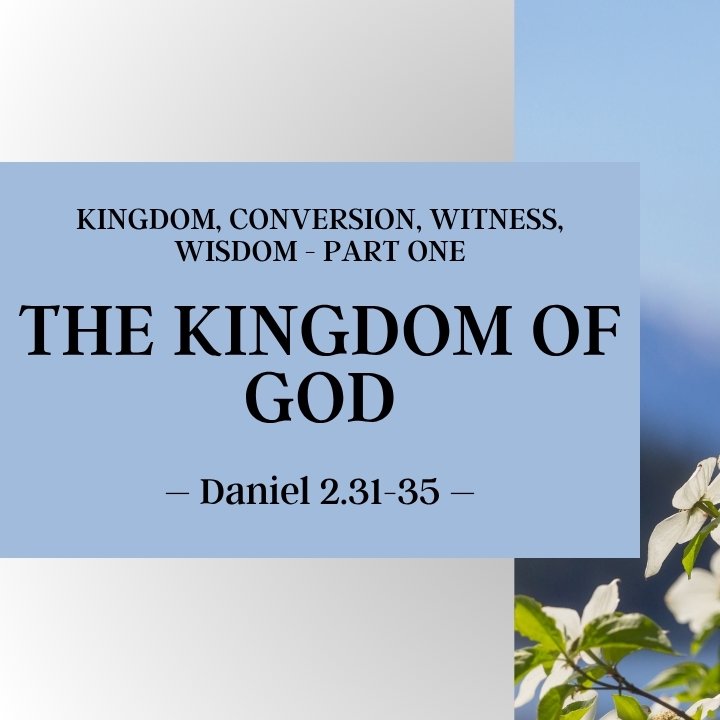 Kingdom, Conversion, Witness, Wisdom: The Kingdom of God episode artwork