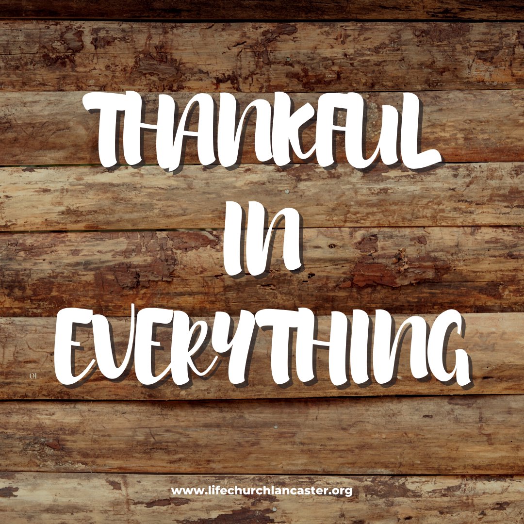 Thankful In Everything