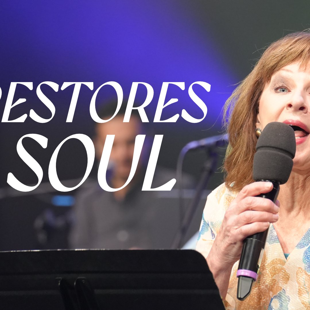 He Restores My Soul — Pastor Kathy Gray