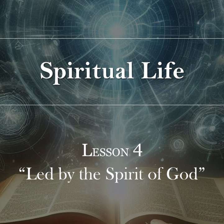 Lesson 4 | Led by the Spirit of God episode artwork