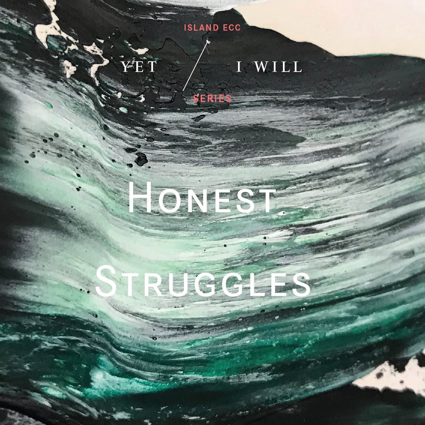 Yet I Will : Honest Struggles episode artwork