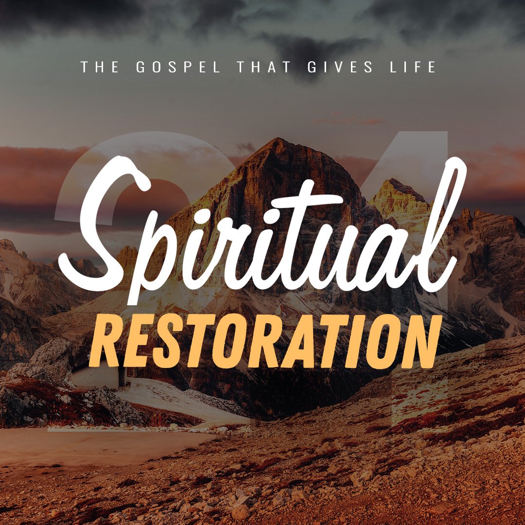 Spiritual Restoration