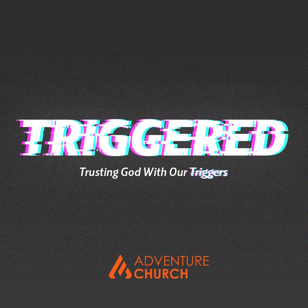 Week 17: Triggered by TITHE Week 17: Triggered by TITHE