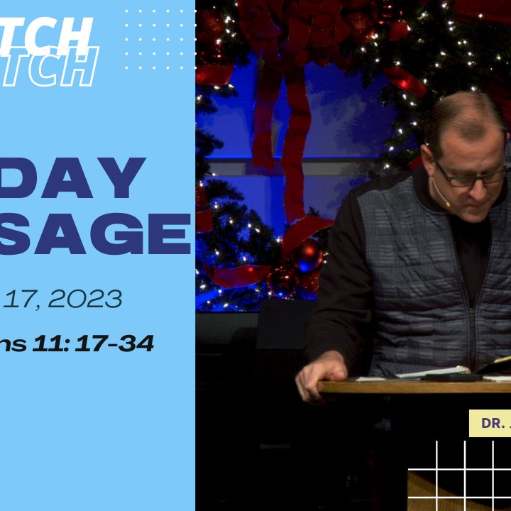 Sunday Message | 12-17-2023