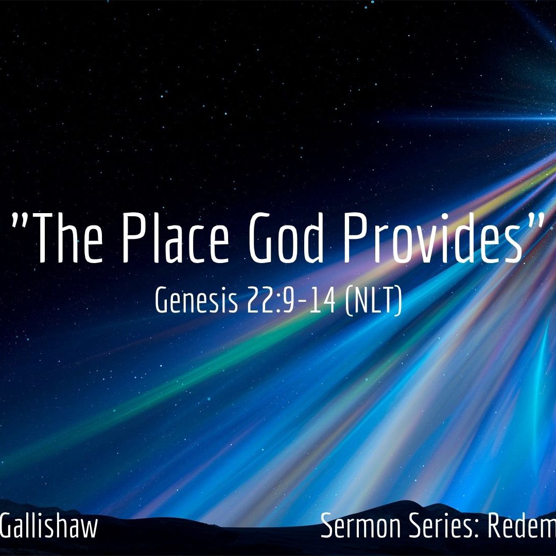 The Place God Provides