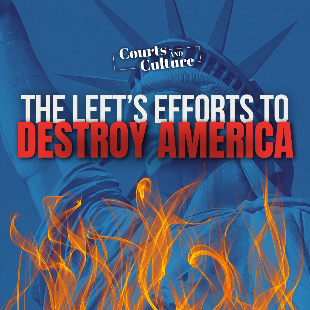 The Left's Efforts To Destroy America