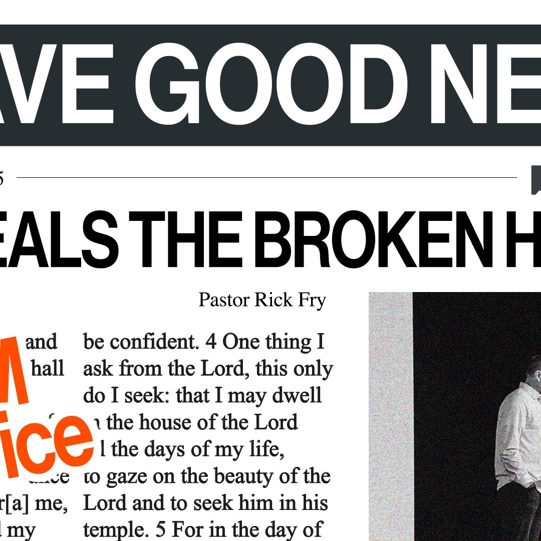 He Heals The Broken Heart: 9AM