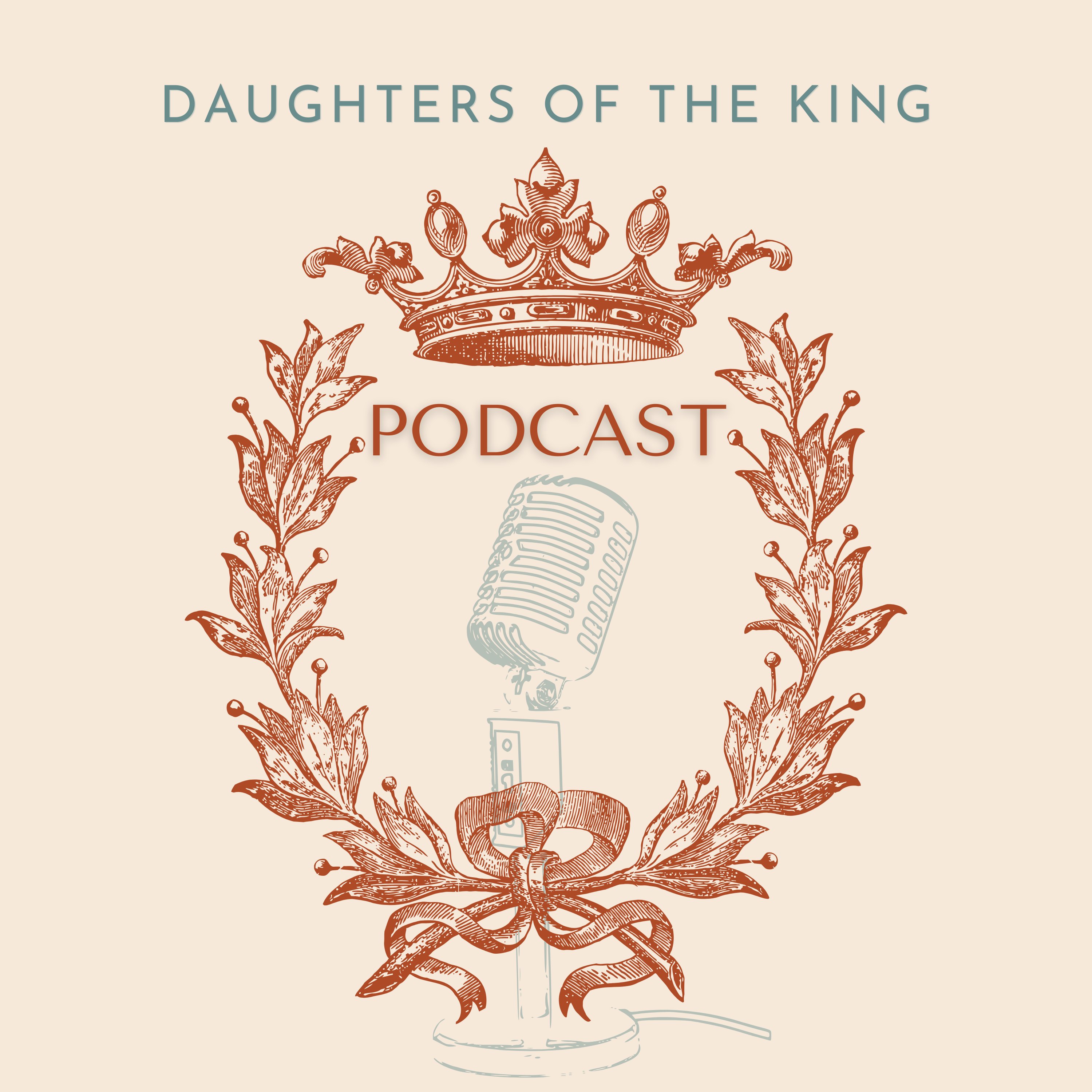 Daughters of the King Podcast
