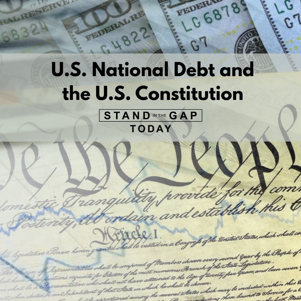 11/20/25 - U.S. National Debt and the U.S. Constitution