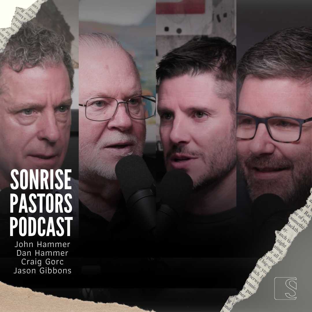Sonrise Pastors Podcast