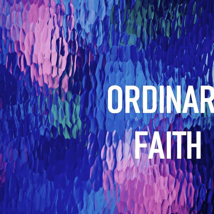 Ordinary Faith episode artwork
