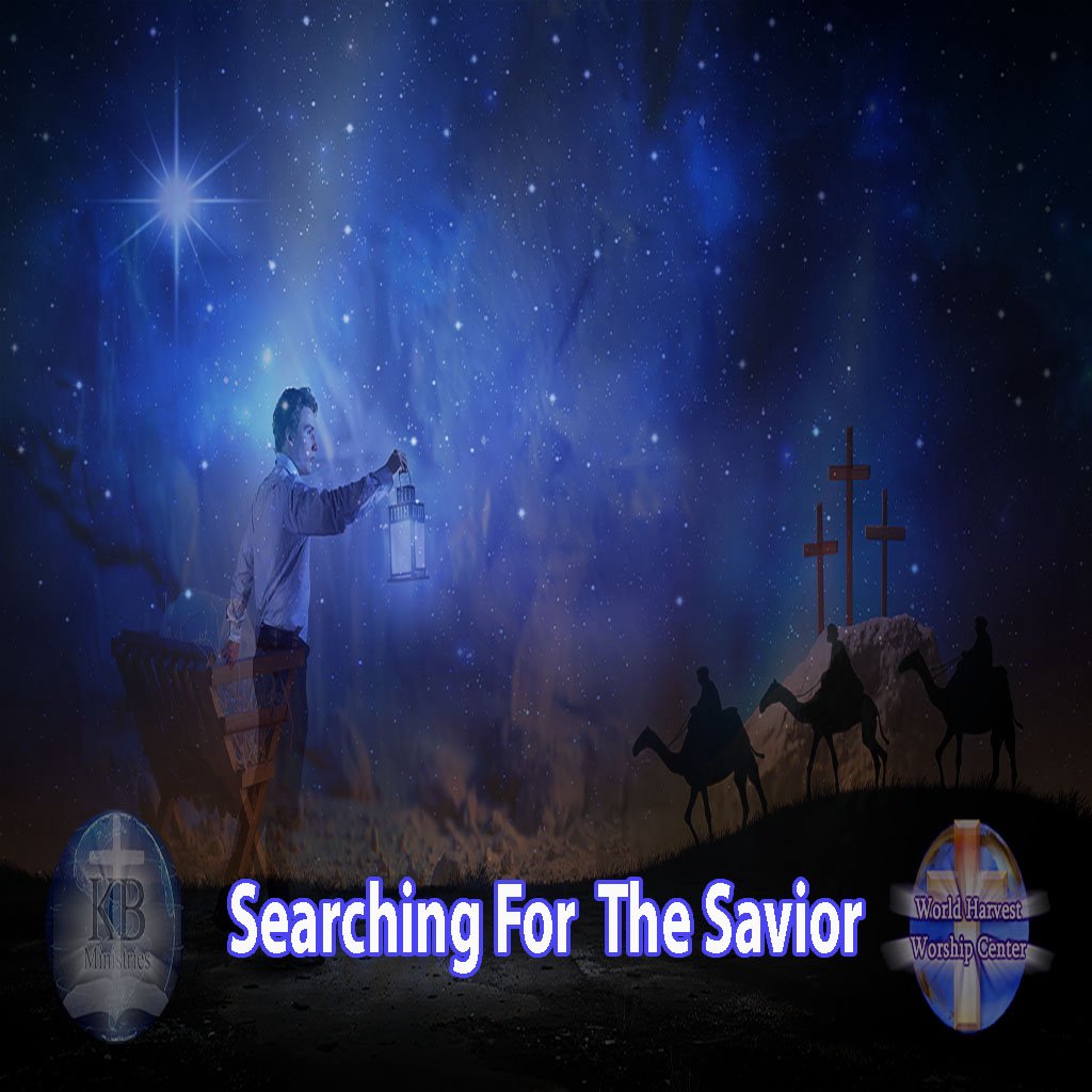 Searching For The Savior Searching For The Savior