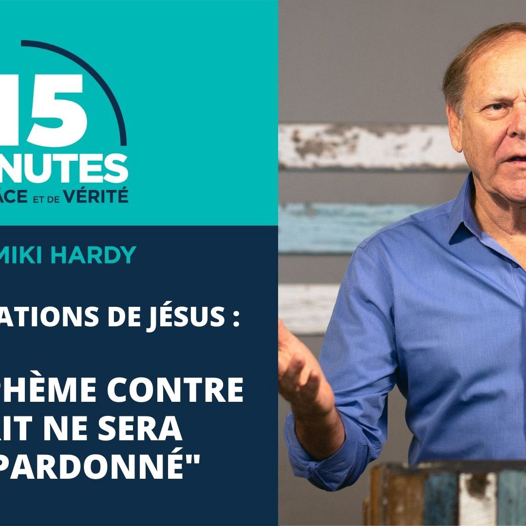 "Le blasphème contre l’Esprit ne sera point pardonné"