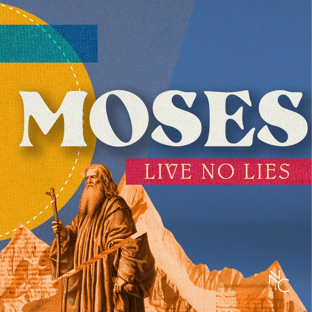 Prince of Egypt | Moses: Live No Lies | Pastor Steve Andres