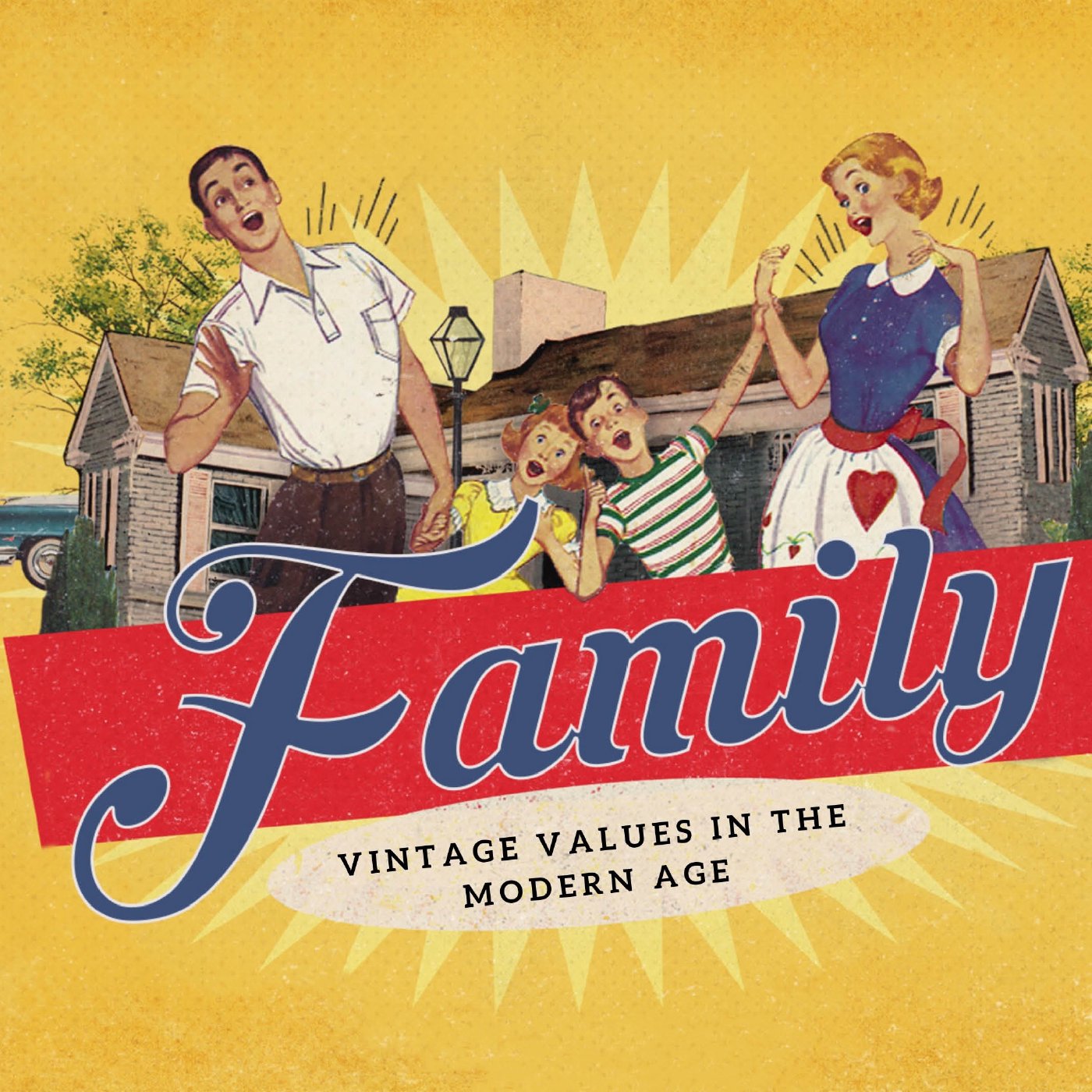 Every Family's Job Description