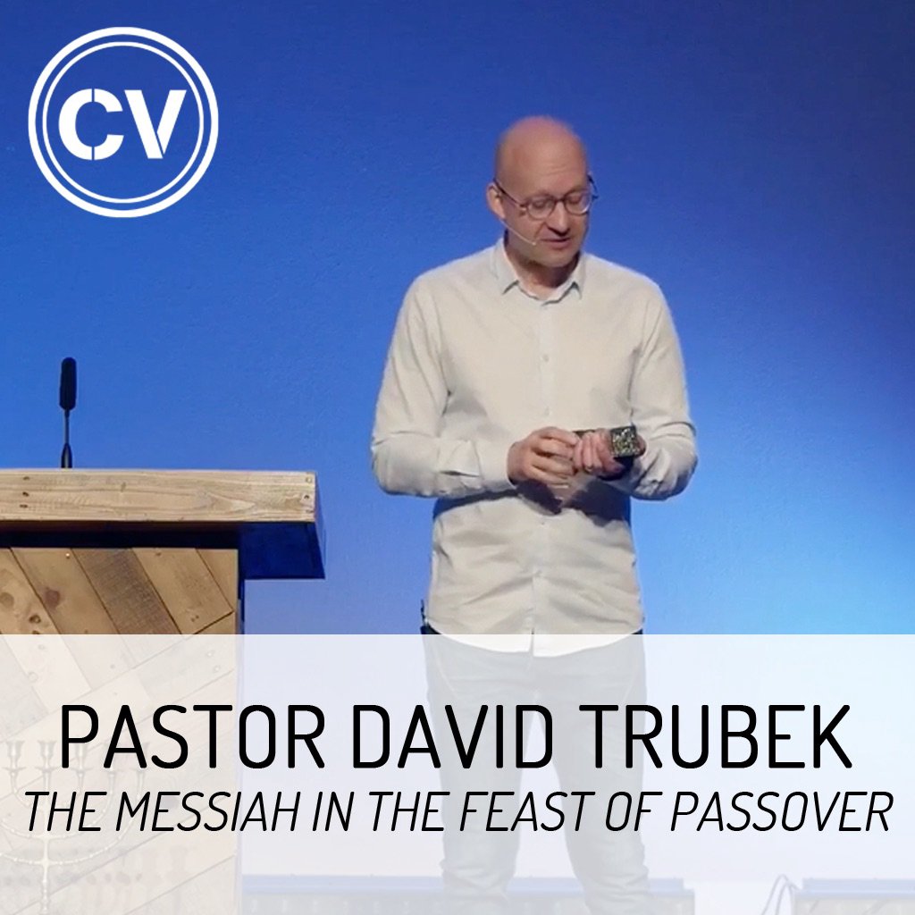 The Messiah in the Feast of Passover
