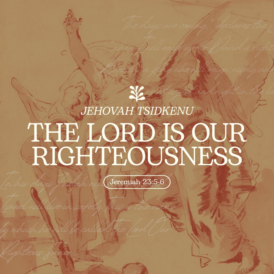 Jehovah Tsidkenu: The Lord Our Righteousness | Part 2 episode artwork