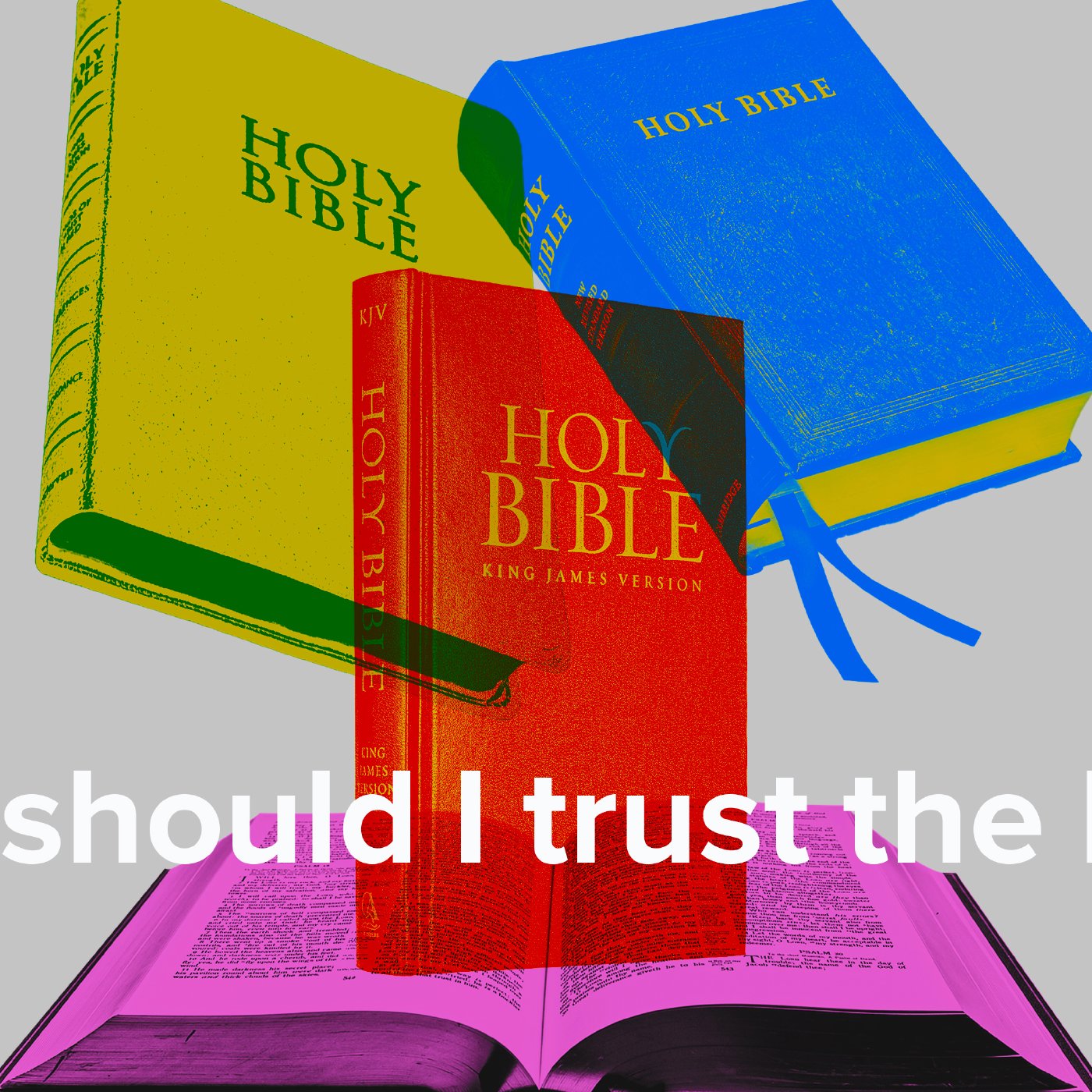 Why Should I Trust the Bible? episode artwork