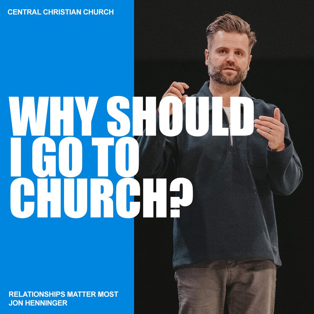 WHY SHOULD I GO TO CHURCH? - RELATIONSHIPS MATTER MOST episode artwork