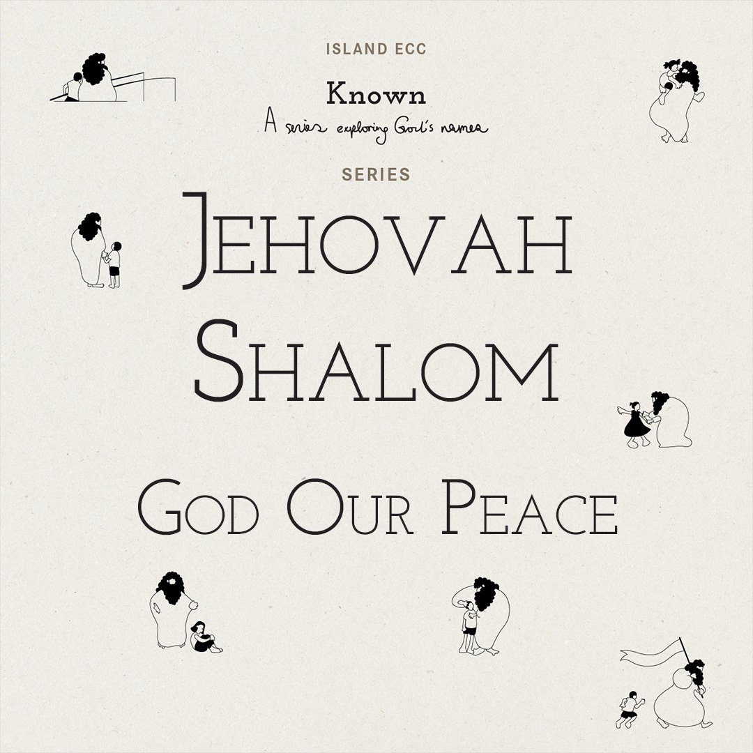 Known: Jehovah Shalom: The Lord is Peace episode artwork