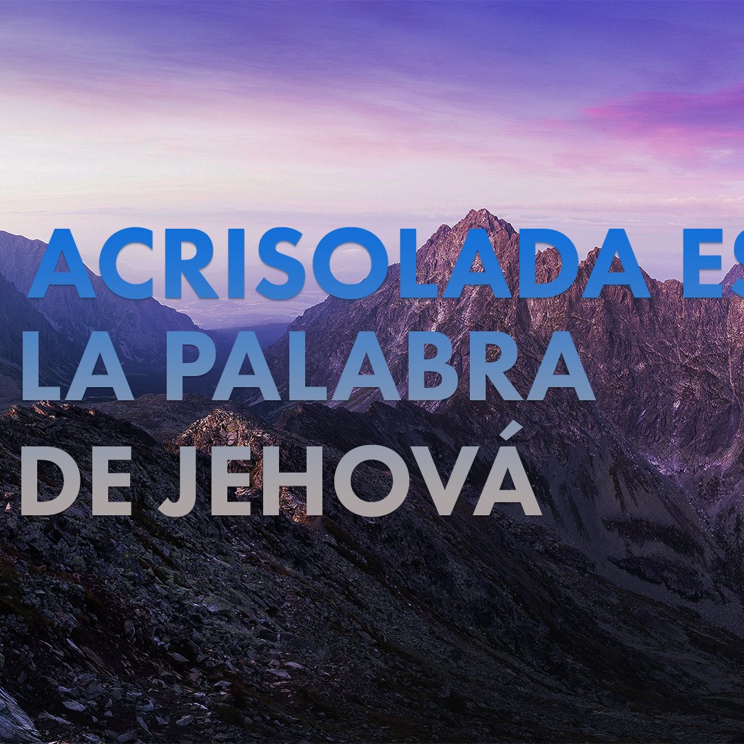 Acrisolada es la Palabra de Jehová episode artwork