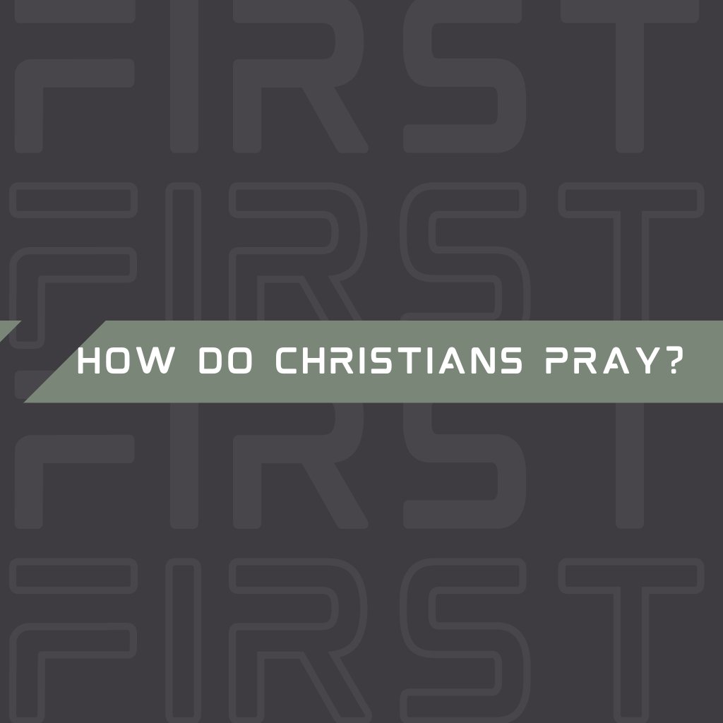 How Do Christians Pray? episode artwork