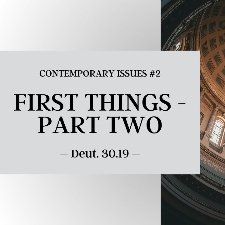First Things - Part Two | Contemporary Issues #2 episode artwork