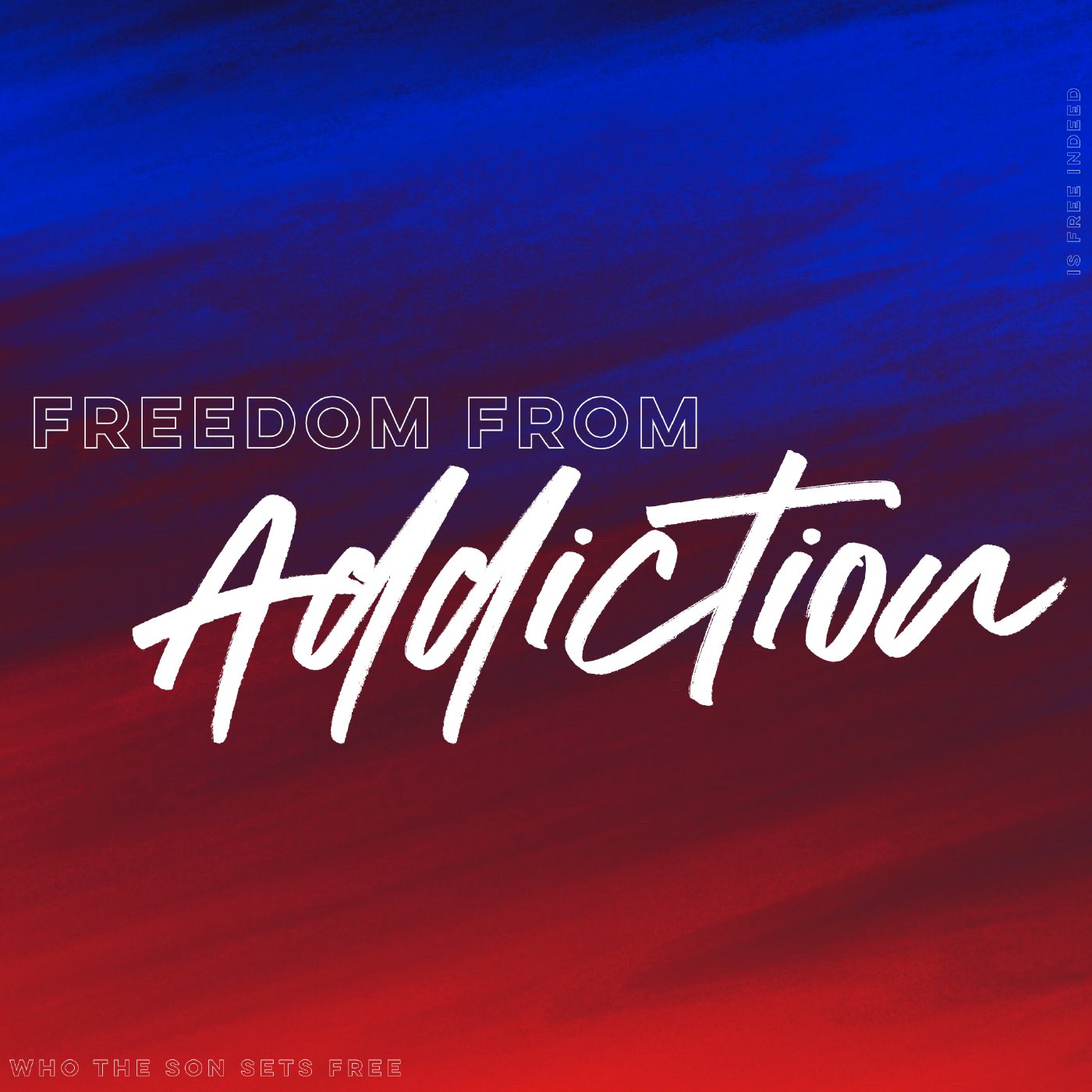 Freedom From Addiction!   8-29-21 episode artwork