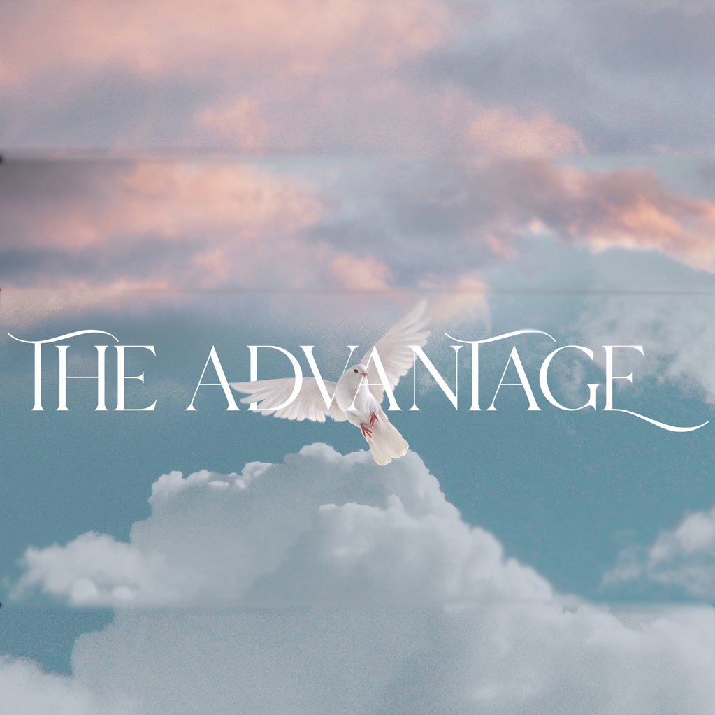 Grasping What You Have Been Given | The Advantage | Part 1 episode artwork