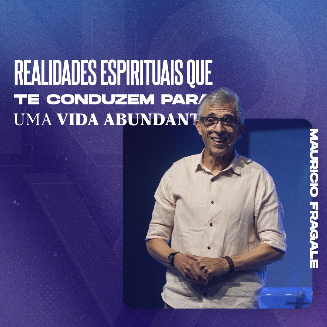 Realidades Espirituais que te conduzem para uma vida abundante