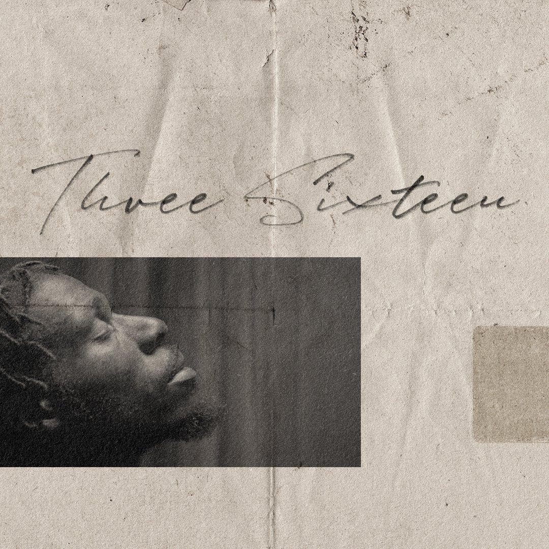 Three Sixteen: "His Only Son..."
