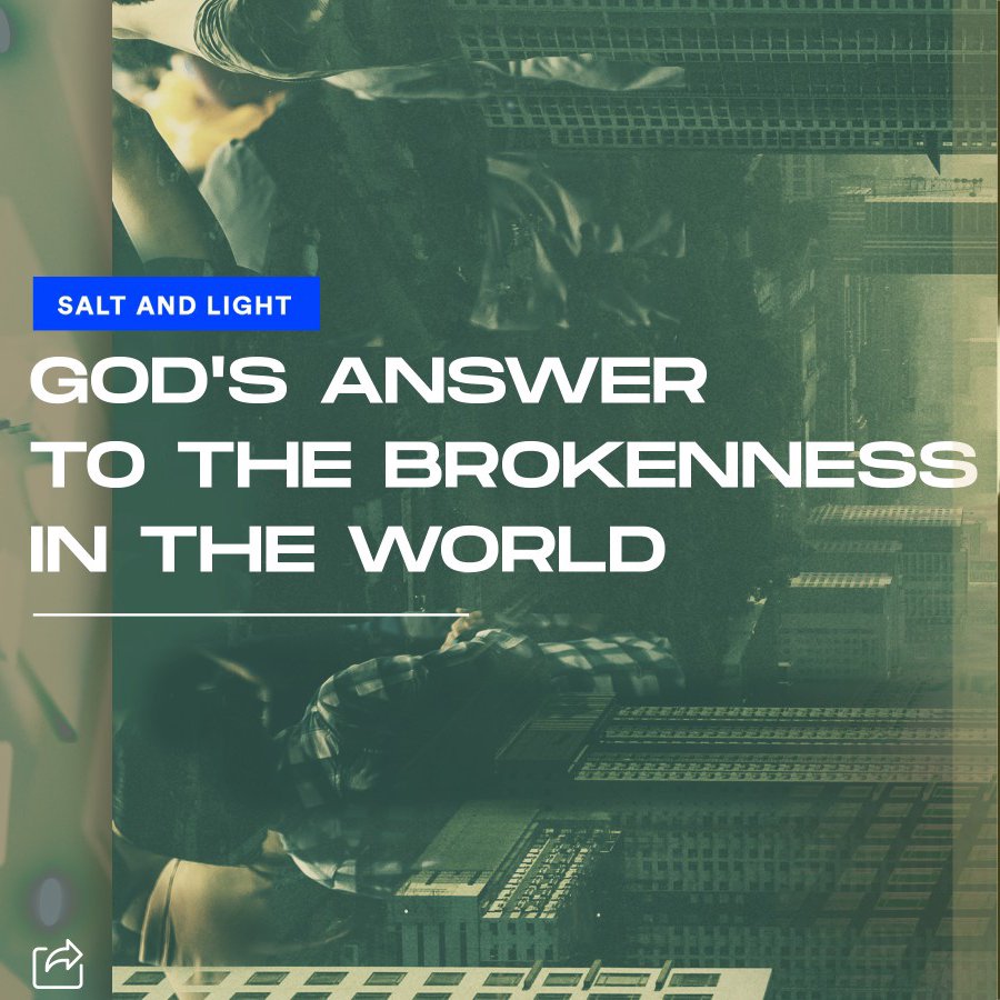 Salt & Light Week 6 :  Paolo Punzalan | God's Answer to The Brokenness in the World