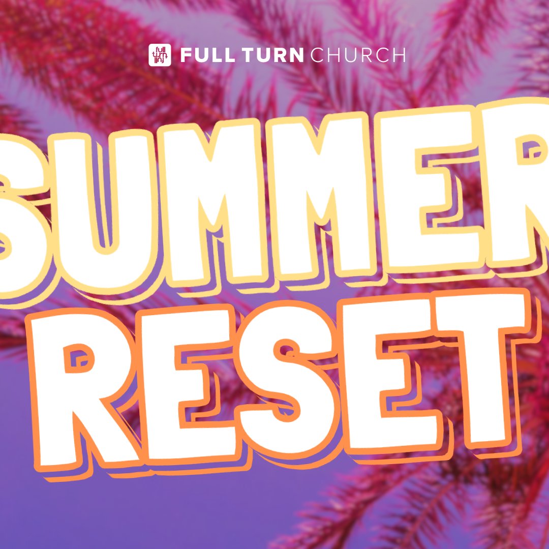 Summer Reset | Part 2 | Sunday, June 8th Live Service episode artwork