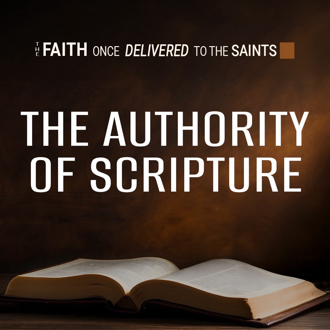 The Authority of Scripture