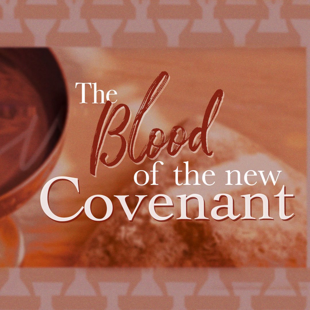 The Blood of the New Covenant episode artwork